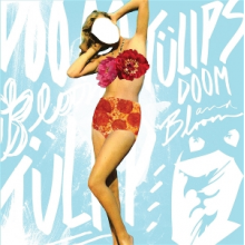 Tulips - Doom & Bloom