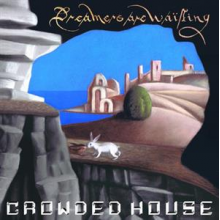Crowded House - Dreams Are Waiting