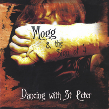 Mogg & the $Ign of 4 - Dancing With St. Peter