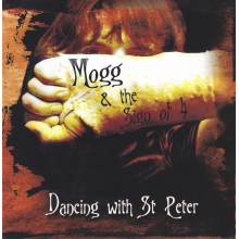 Mogg & the $Ign of 4 - Dancing With St. Peter