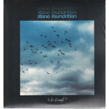 Stone Foundation - Is Love Enough?