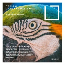 I Cavalieri Del Cornetto - Trillo Gagliardissimo