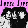 Loose Lips - 7-Loose Lips