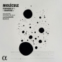 Molecule & Alexandre Bloch & Orchestre National De Lille - Molecule: Symphonie No. 1 Quantique
