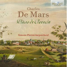 Pierini, Simone - Charles De Mars: Pieces De Clavecin