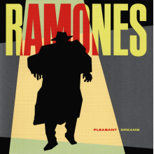 Ramones - Pleasant Dreams