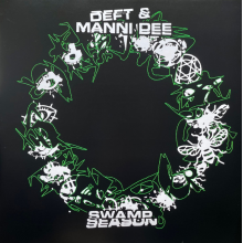 Deft & Manni Dee - Swamp Season