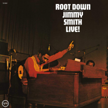 Smith, Jimmy - Root Down - Live