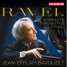 Bavouzet, Jean-Efflam - Ravel: Complete Works For Solo Piano