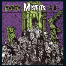 Misfits - Earth A.D. / Wolfs Blood