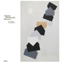 Hirabayashi, Makiko - Gifts