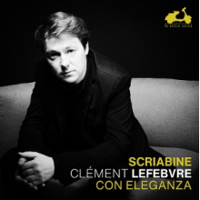Lefebvre, Clement - Scriabin: Con Eleganza