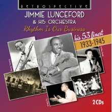 Lunceford, Jimmie - Jimmie Lunceford & His Orchestra: Rhythm is Our Business