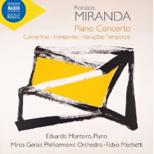 Minas Gerais Philharmonic Orchestra - Miranda: Piano Concerto; Concertino; Horizontes; Variacoes Temporais
