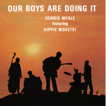 Mpale, Deniis - Our Boys Are Doing It