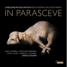 Onofri, Enrico - Dos Santos: In Parasceve. Good Friday Responsories.