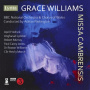 V/A - Grace Williams: Missa Cambrensis