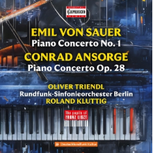 Ahronovitch, Yuri & Rundfunk-Sinfonieorchester Berlin - Von Sauer & Ansorge: Piano Concertos - the Pupils of Franz Liszt