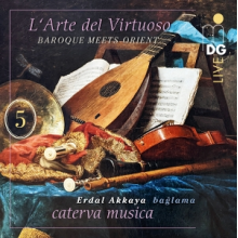 Caterva Musica - Baroque Meets Orient