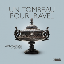 Cervera, Dario - Couperin, Forqueray & Ravel: Un Tombeau Pour Ravel