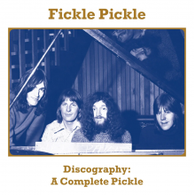 Fickle Pickle - Discography: a Complete Pickle