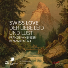 Heinzen, Franziska - Swiss Love. Der Liebe Leid Und Lust