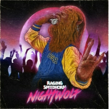 Raging Speedhorn - Night Wolf