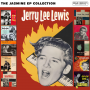 Lewis, Jerry Lee - The Jasmine Ep Collection
