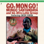 Santamaria, Mongo - Go Mongo!