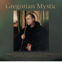 V/A - Gregorian Mystic