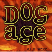 Dog Age - As It Were