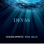 Sills, Paul - Devas Ocean Spirits