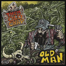 Them Old Crap - Old Man