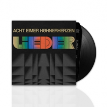 Acht Eimer Huhnerherzen - Lieder