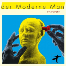 Der Moderne Man - Unmodern
