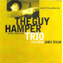 Guy Hamper Trio & James Taylor - The Goddess Tree