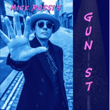 Rossi, Mick - Gun St.