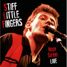 Stiff Little Fingers - Hope Street Live