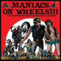V/A - Maniacs On Wheels