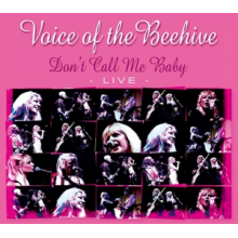 Voice of the Beehive - Dont Call Me Baby - Live