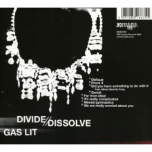 Divide & Dissolve - Gas Lit