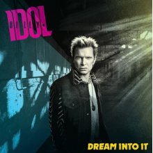 Idol, Billy - Dream Into It