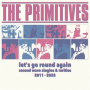 Primitives - Let's Go Round Again