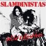 Slamdinistas - Wild & Restless