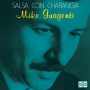 Guagenti, Mike - Salsa Con Charanga