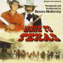 Original Soundtrack - Gone To Texas/Nowhere To