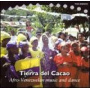 V/A - Tierra Del Cacao, Afro-Ve