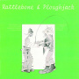 Hutchings, Ashley - Rattlebone & Ploughjack