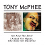 McPhee, Tony - Me & the Devil/I Asked...