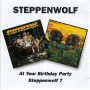 Steppenwolf - At Your Birthday/Steppewo